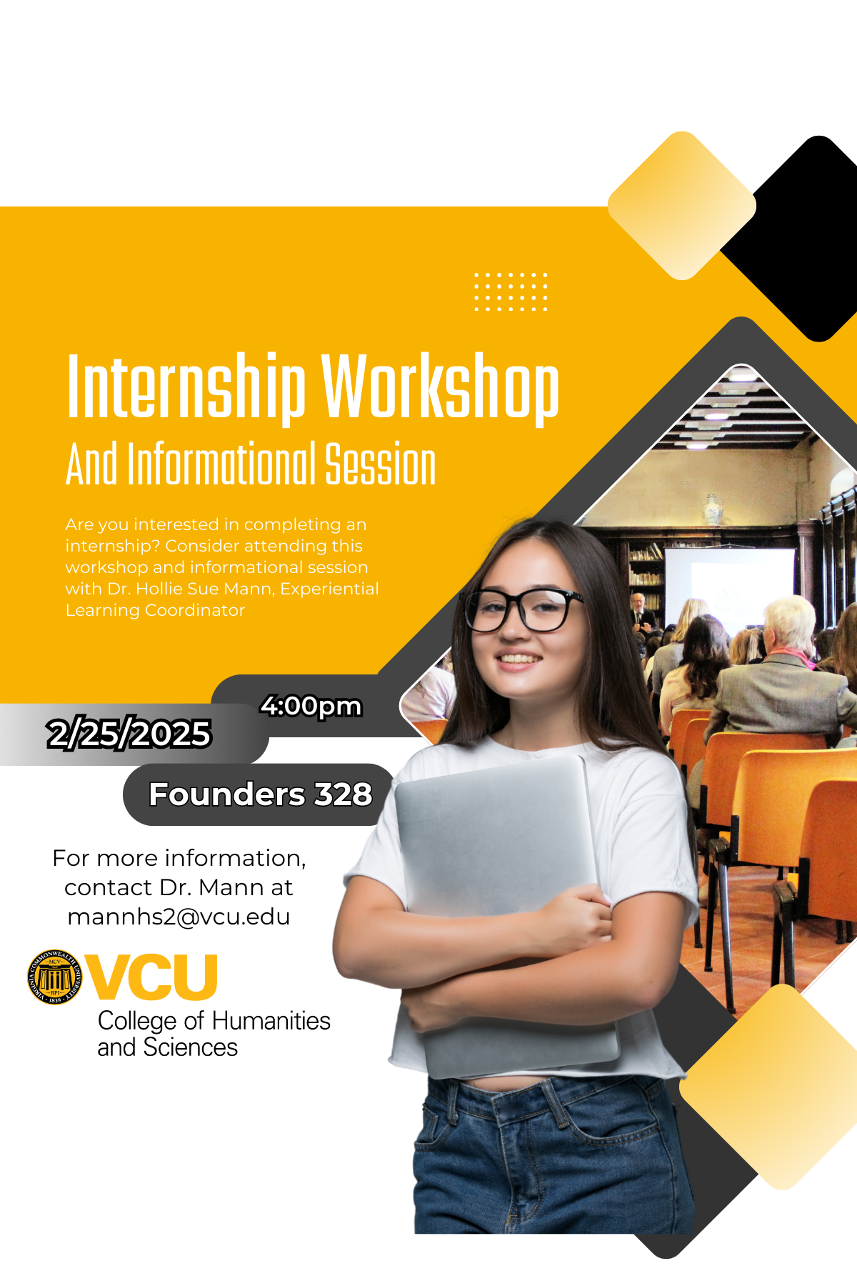 Internship Workshop and Info Session 2/25 @ 4 PM Founders Hall 328