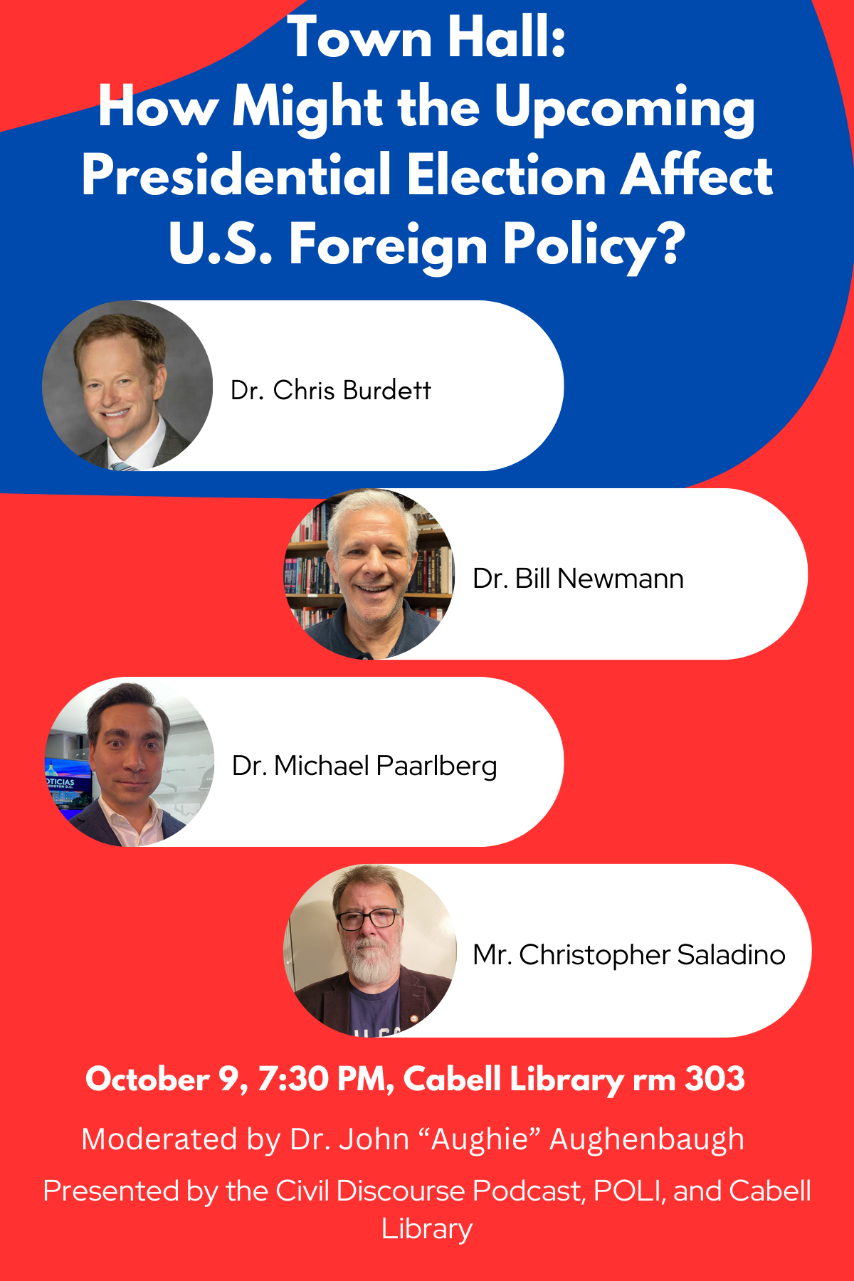 How Might the Upcoming Presidential Election Affect U.S. Foreign Policy? - Pictures of professors Burdett, Newmann, Paarlberg, and Saladino